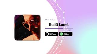 Medi Rojen - Bu Bi Lanet