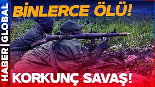 FLAŞ! Binlerce Can Kaybı Var | Korkunç Savaş Durmak Bilmiyor!