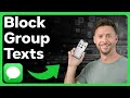 How To Block A Group Text On iPhone