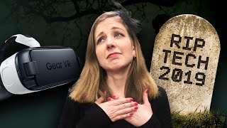 Tech that died in 2019