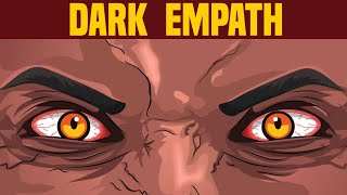 10 Signs of a Dark Empath – The Most Dangerous Personality Type