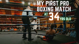 Your Not Too Old To Be a Fighter: My Professional Boxing Debut at 34 years old