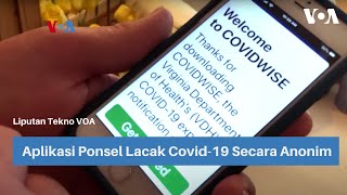 Aplikasi Ponsel Lacak Covid-19 Secara Anonim