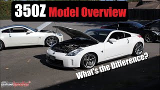 Nissan 350Z Model overview and comparison | AnthonyJ350