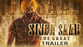 Singh Saab The Great - Theatrical Trailer