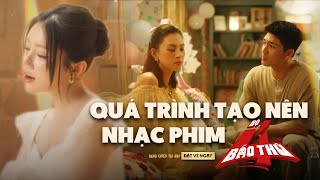 Hậu trường quay MV CHÚNG TA CÒN Ở ĐÓ KHÔNG? | OST phim Bộ Tứ Báo Thủ | Phim đang chiếu tại rạp