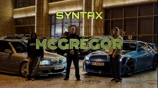 SyntaX - MCGREGOR (PROD. BY Nuski)