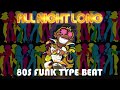 80s Funk Type Beat - All Night Long