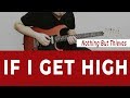 If I Get High - Nothing But Thieves - Guitar Lesson | Easy and Clear