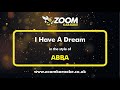 ABBA - I Have A Dream - Karaoke Version from Zoom Karaoke