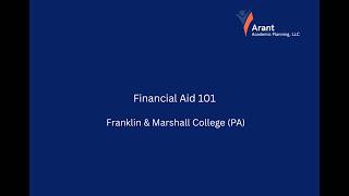 College Financial Aid 101 Webinar (Arant Academic Planning)
