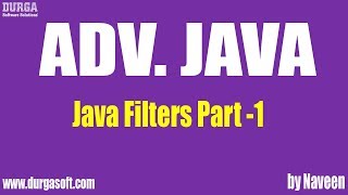 Adv Java Filters Part 1