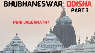 BHUBANESHWAR PART 3 | ODISHA | #purijagannadh #krishna #maatarani #Buvaneshwar #konark #ramachandi