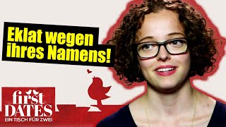 EKLAT WEGEN IHRES NAMENS?! | First Dates