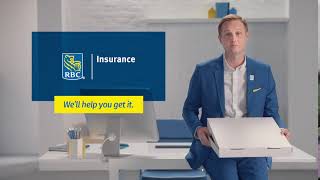 RBC Life Insurance— Tip In 6 — We’ll Help You Get It