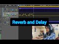 How to add REVERB and DELAY to your tracks | Logic Pro