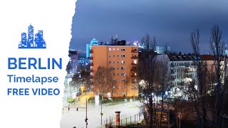Berlin Timelapse at Night 4K - Free No Copyright Video