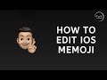 How to edit your Memoji on iOS