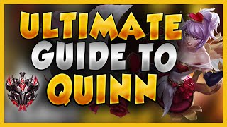 ULTIMATE GUIDE TO QUINN - Grandmaster Rank 1 Quinn Complete In-depth Guide - League of Legends