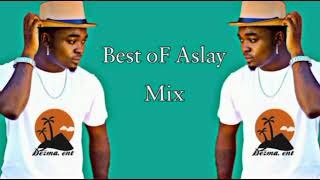 Dj Dorminos Best of Aslay Mix 2021