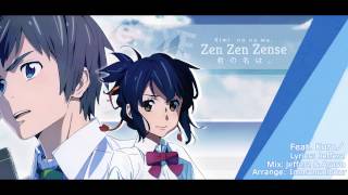 Zen Zen Zense English Cover - Kimi No Na Wa Feat Kuroノ