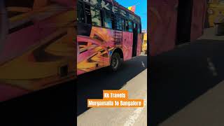 Murgamalla to Bangalore kk Travels