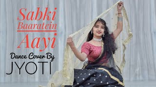 Sabki Baaratein Aayi | Dance Cover | Jyoti Dance Tube