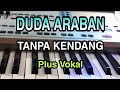 DUDA ARABAN || KOPLO TANPA KENDANG || PLUS VOKAL