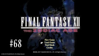 Final Fantasy XII Zodiac Age: 68 - Trial Mode 41-80