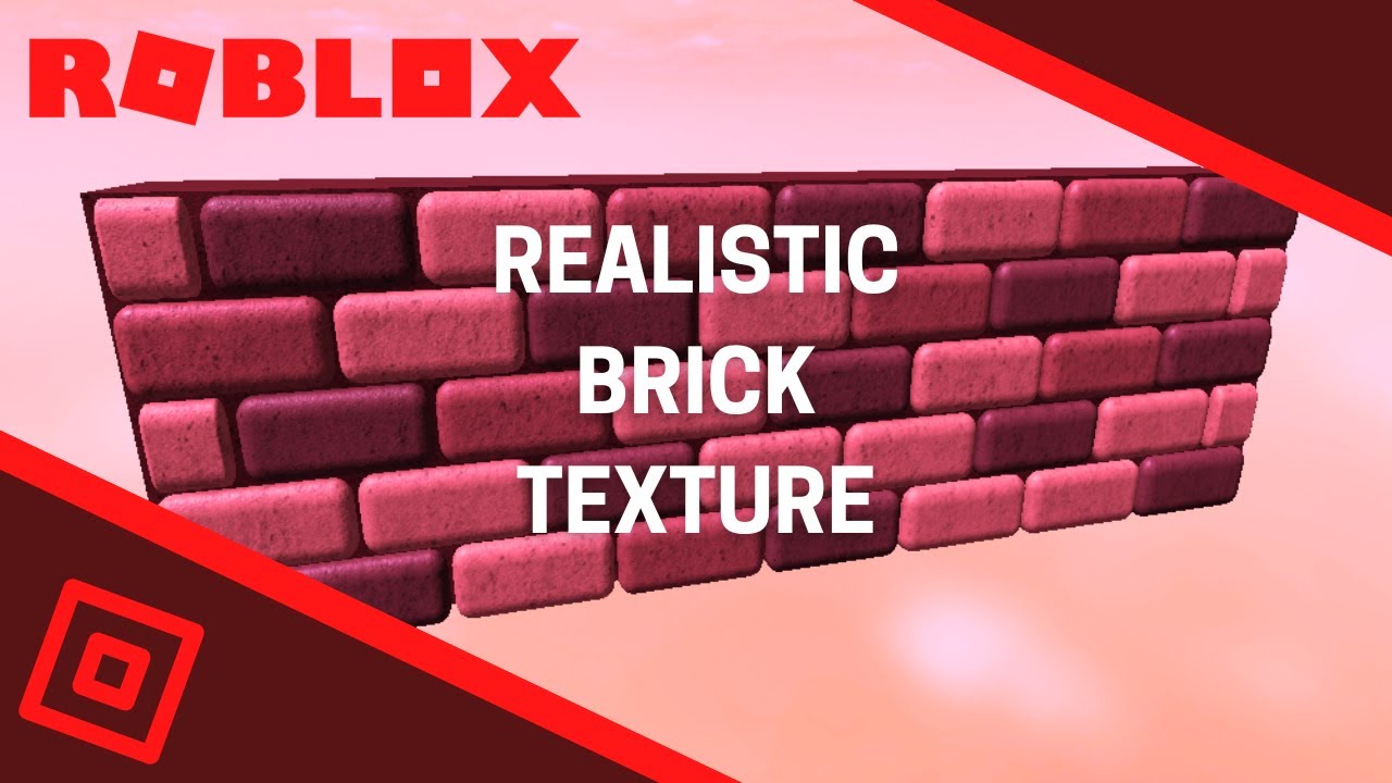 Create A Realistic Brick Texture In Roblox Studio Tutorial Youtube
