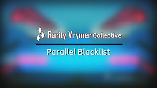 Rarity Vrymer Collective - Parallel Blacklist (Original Mix)