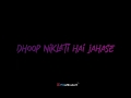 Koi Tumsa Nahi Whatsapp Status|Dhoop Nikalti Hai Jahaan Se|Letest Romantic Whatsapp Status Video 20k