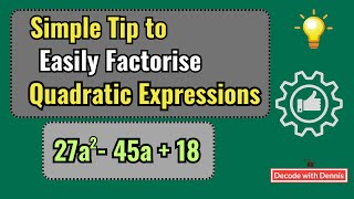 Simple Tip for Quadratic Factorization