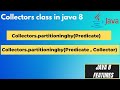 11.4 Collectors class PartitioningBy Method | PartitioningBy Method in java 8 with examples