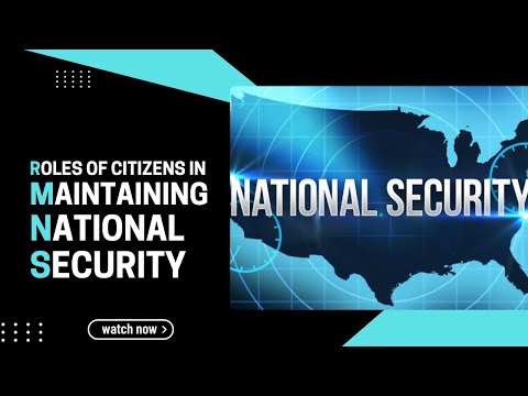 What are the roles of citizens in maintaining national security?