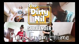 P.U.N.K. From Home - Surrender - Dirty Nil (Cheap Trick Cover)