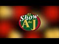 el Show de AJ - 19/08/2023