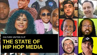 The State Of Hip Hop Media | Culture United Clip