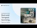 Rock and Tempest: Surviving Cyclone Tracy and… by Patricia Collins · Audiobook preview