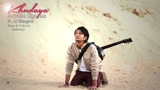 KHUDAYA | ARYAAN FT. AJ BHARGAVA | HINDI SONG | FULL VIDEO