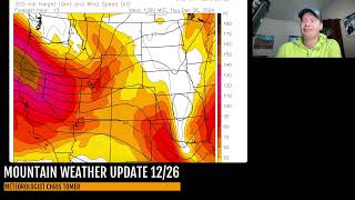 Mountain Weather Update 12/26, Meteorologist Chris Tomer