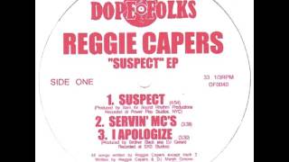REGGIE CAPERS "SERVIN MC'S" (STREET)