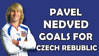 Pavel Nedved International Goals for Czech Republic