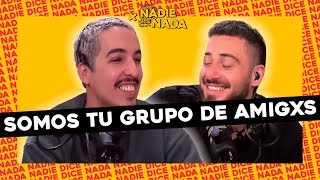 APERTURA #NADIEDICENADA | “LO LLAMÉ POR TELÉFONO Y ME ATENDIÓ SU EX”: SOMOS TU GRUPO DE AMIGXS