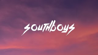 SouthBoys - Ex Battalion x O.C Dawgs (Lyrics)