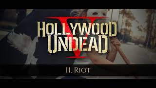 Hollywood Undead - Riot [w/Lyrics]
