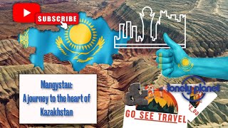 Mangystau : A Journey to the heart of Kazakhstan | Lonely Planet \u0026 GoSeeTravel