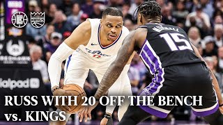 Russell Westbrook Scored 20 PTS off the Bench vs. Kings Highlights | LA Clippers