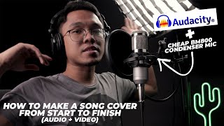 How To Make A Song Cover Using Bm800 And Audacity Audio And Video Editing Tutorial