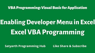 Enabling Developer Menu in Excel | Excel VBA | Visual Basic for Application